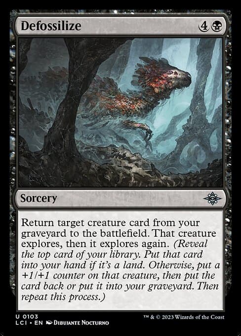 Defossilize from The Lost Caverns of Ixalan (Uncommon)