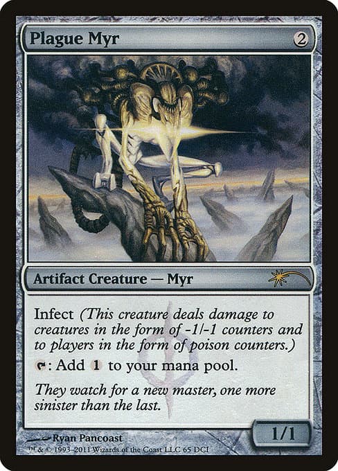 Plague Myr (Rare)