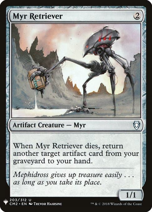 Myr Retriever from The List (Uncommon)