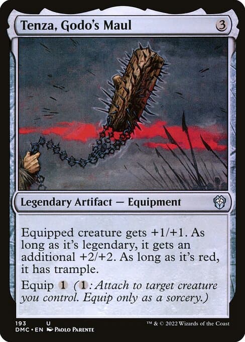 Tenza, Godo's Maul (Uncommon)