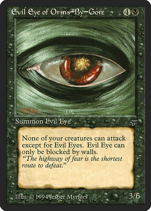 Evil Eye of Orms-by-Gore from Legends (Uncommon)
