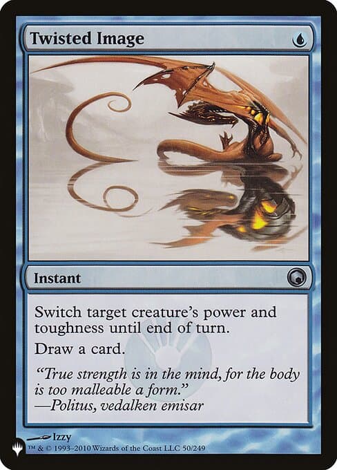 Twisted Image from The List (Uncommon)