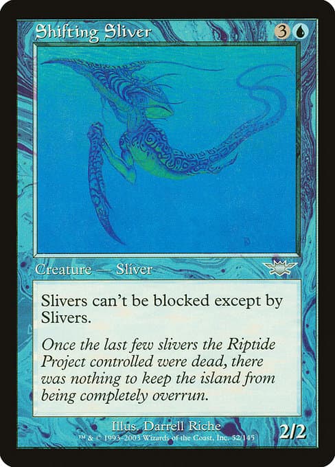 Shifting Sliver from Legions (Uncommon)
