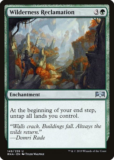 Wilderness Reclamation from Ravnica Allegiance (Uncommon)