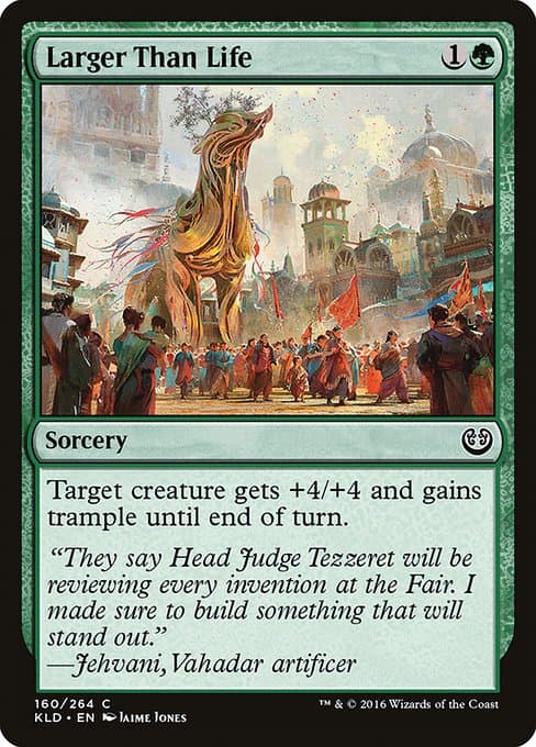 Larger Than Life from Kaladesh (Common)
