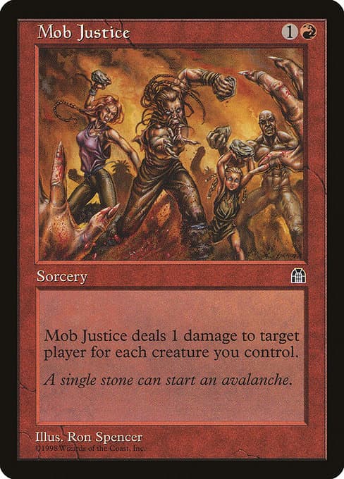 Mob Justice from Stronghold (Common)