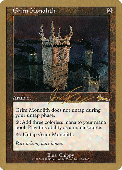 Grim Monolith from World Championship Decks 2000 (Rare)