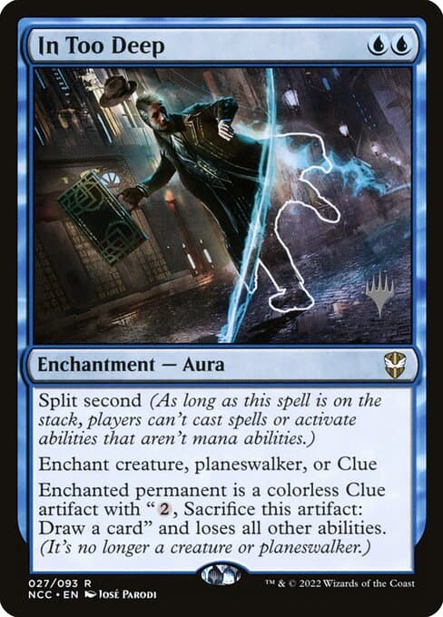 In Too Deep from New Capenna Commander Promos (Rare)