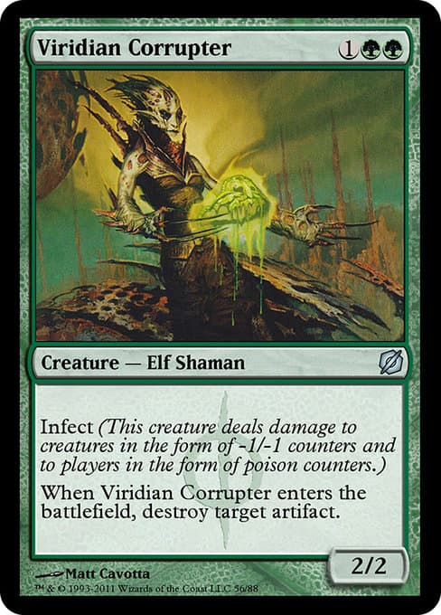 Viridian Corrupter (Uncommon)