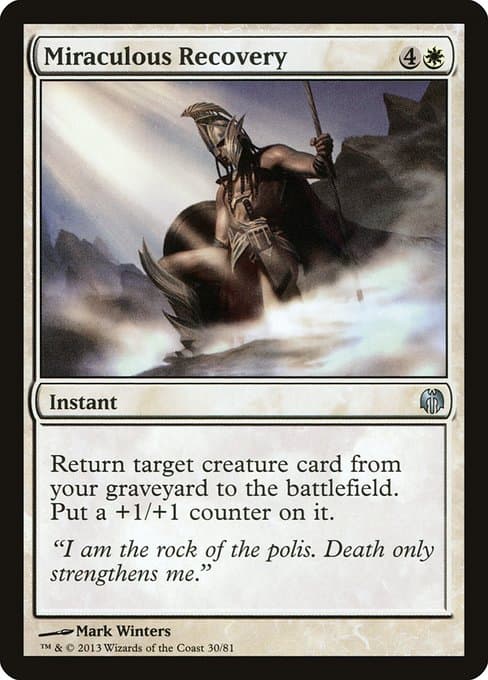 Miraculous Recovery (Uncommon)