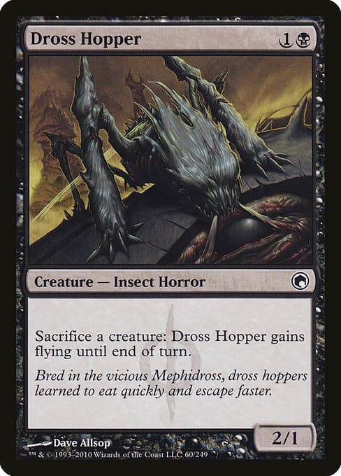 Dross Hopper from Scars of Mirrodin (Common)
