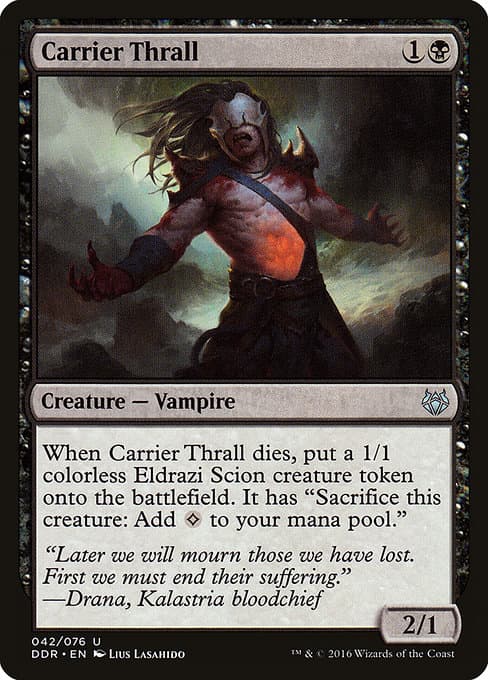 Carrier Thrall (Uncommon)