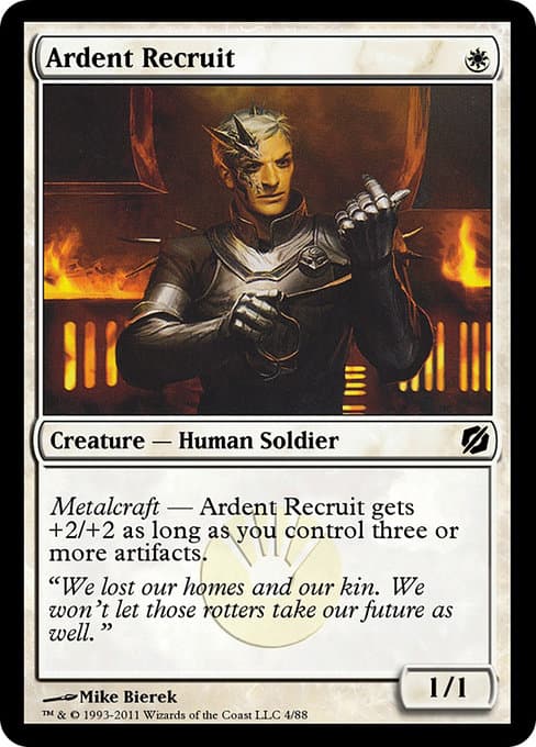 Ardent Recruit (Common)