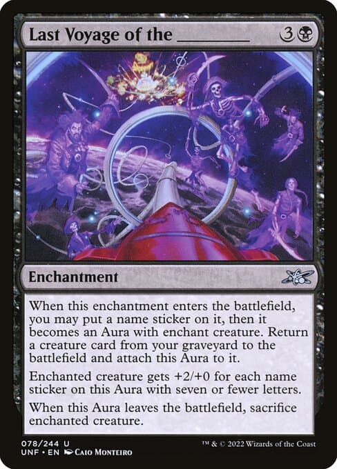 Last Voyage of the _____ from Unfinity (Uncommon)