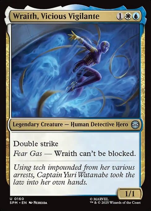 Wraith, Vicious Vigilante (Uncommon)