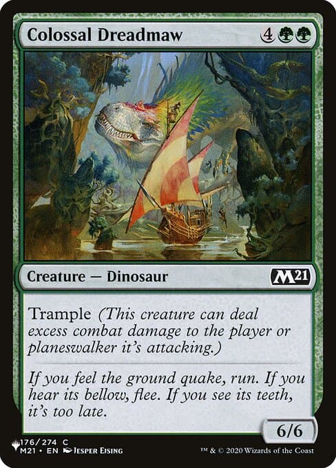 Colossal Dreadmaw from The List (Common)