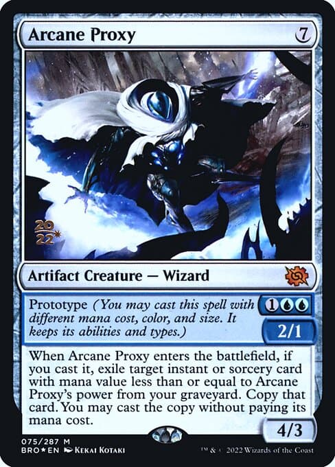 Arcane Proxy from The Brothers' War Promos (Mythic)