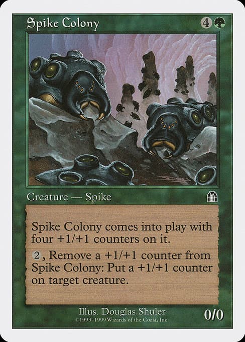 Spike Colony (Common)