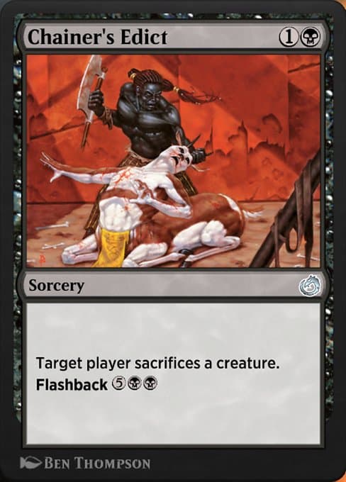 Chainer's Edict (Uncommon)