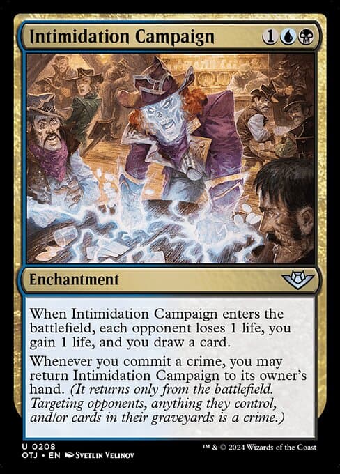 Intimidation Campaign (Uncommon)