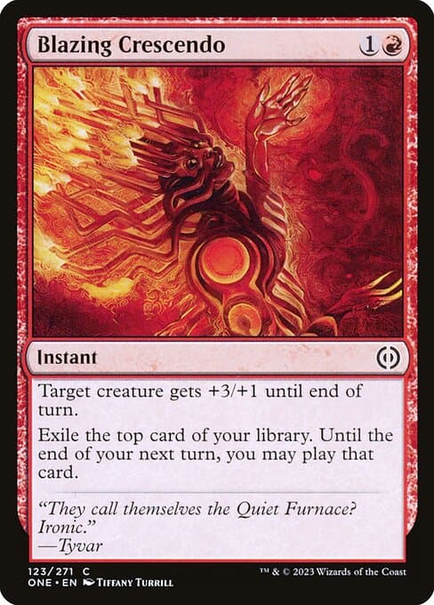 Blazing Crescendo from Phyrexia: All Will Be One (Common)