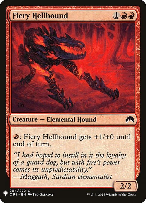 Fiery Hellhound from The List (Common)