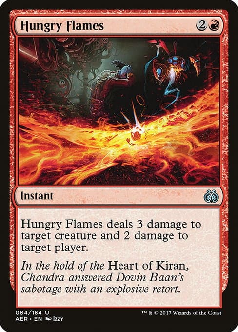 Hungry Flames from Aether Revolt (Uncommon)