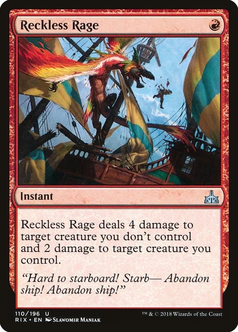 Reckless Rage from Rivals of Ixalan (Uncommon)