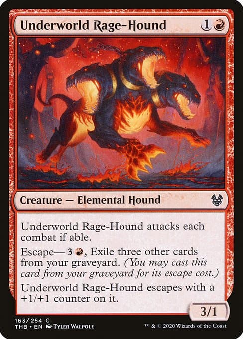 Underworld Rage-Hound from Theros Beyond Death (Common)