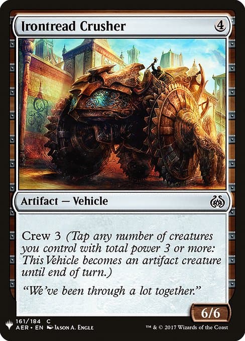 Irontread Crusher from The List (Common)