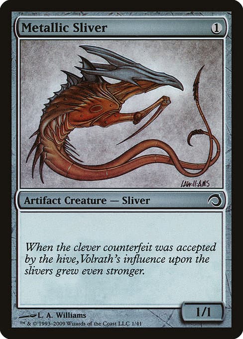 Metallic Sliver (Common)