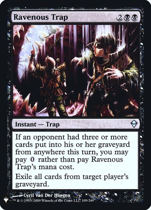 Ravenous Trap from The List (Uncommon)