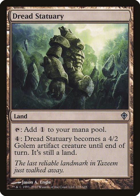Dread Statuary from Worldwake (Uncommon)