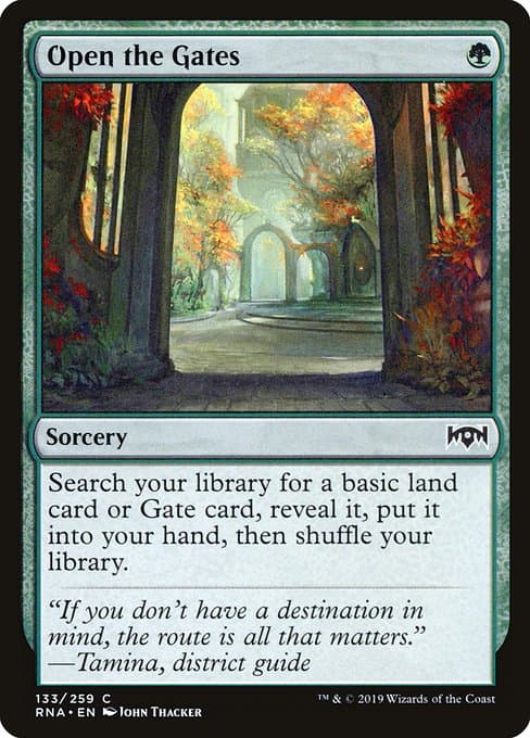 Open the Gates from Ravnica Allegiance (Common)