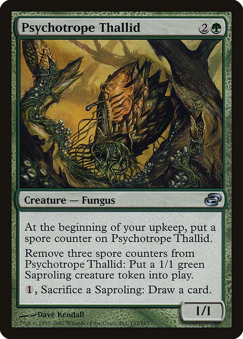 Psychotrope Thallid (Uncommon)