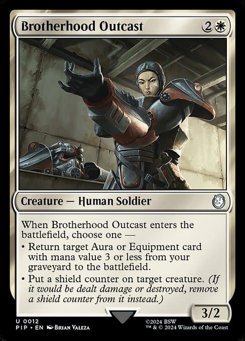Brotherhood Outcast (Uncommon)
