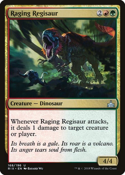 Raging Regisaur from Rivals of Ixalan (Uncommon)