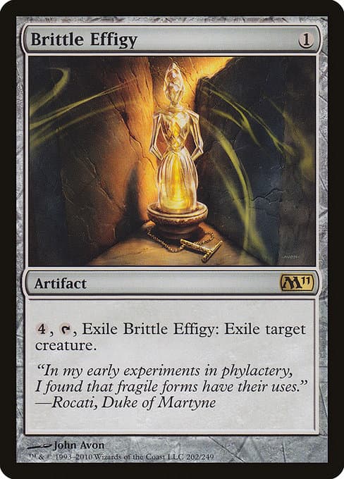 Brittle Effigy from Magic 2011 (Rare)