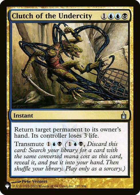 Clutch of the Undercity from The List (Uncommon)