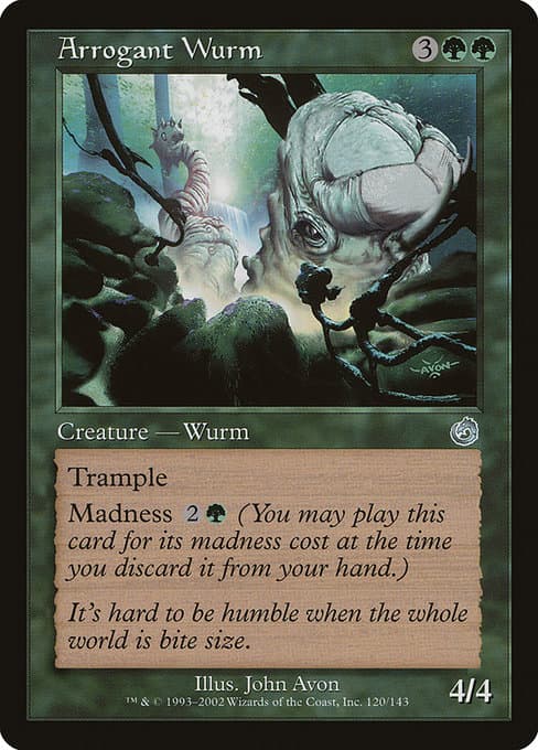 Arrogant Wurm from Torment (Uncommon)