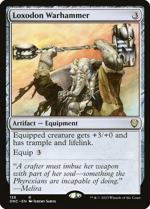 Loxodon Warhammer from Phyrexia: All Will Be One Commander (Rare)