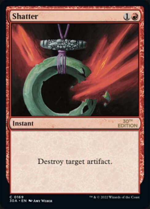 Shatter from 30th Anniversary Edition (Common)