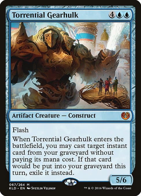 Torrential Gearhulk from Kaladesh (Mythic)