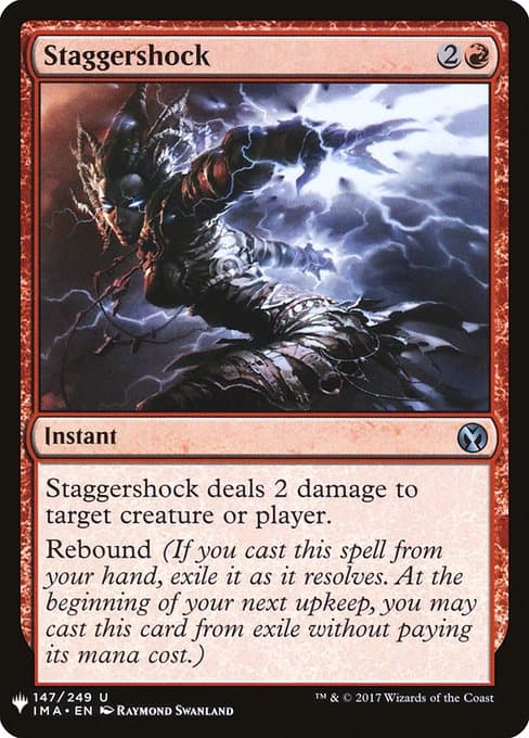 Staggershock from The List (Uncommon)