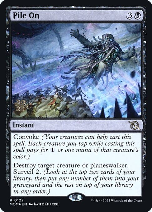 Pile On from March of the Machine Promos (Rare)
