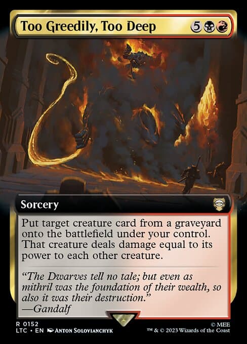 Too Greedily, Too Deep from Tales of Middle-earth Commander (Rare)