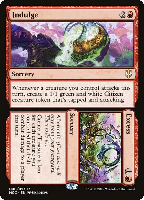 Indulge // Excess (Rare)