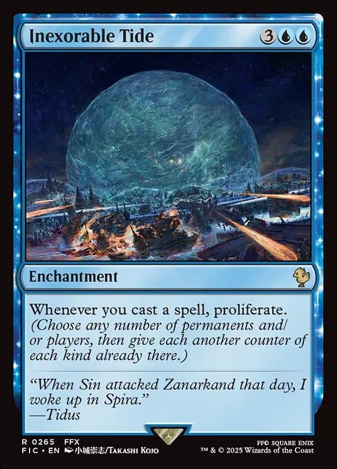 Inexorable Tide from Final Fantasy Commander (Rare)