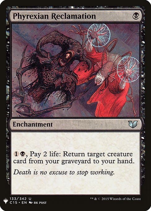 Phyrexian Reclamation from The List (Uncommon)
