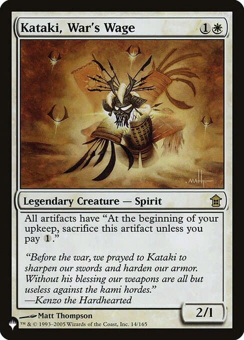 Kataki, War's Wage from The List (Rare)
